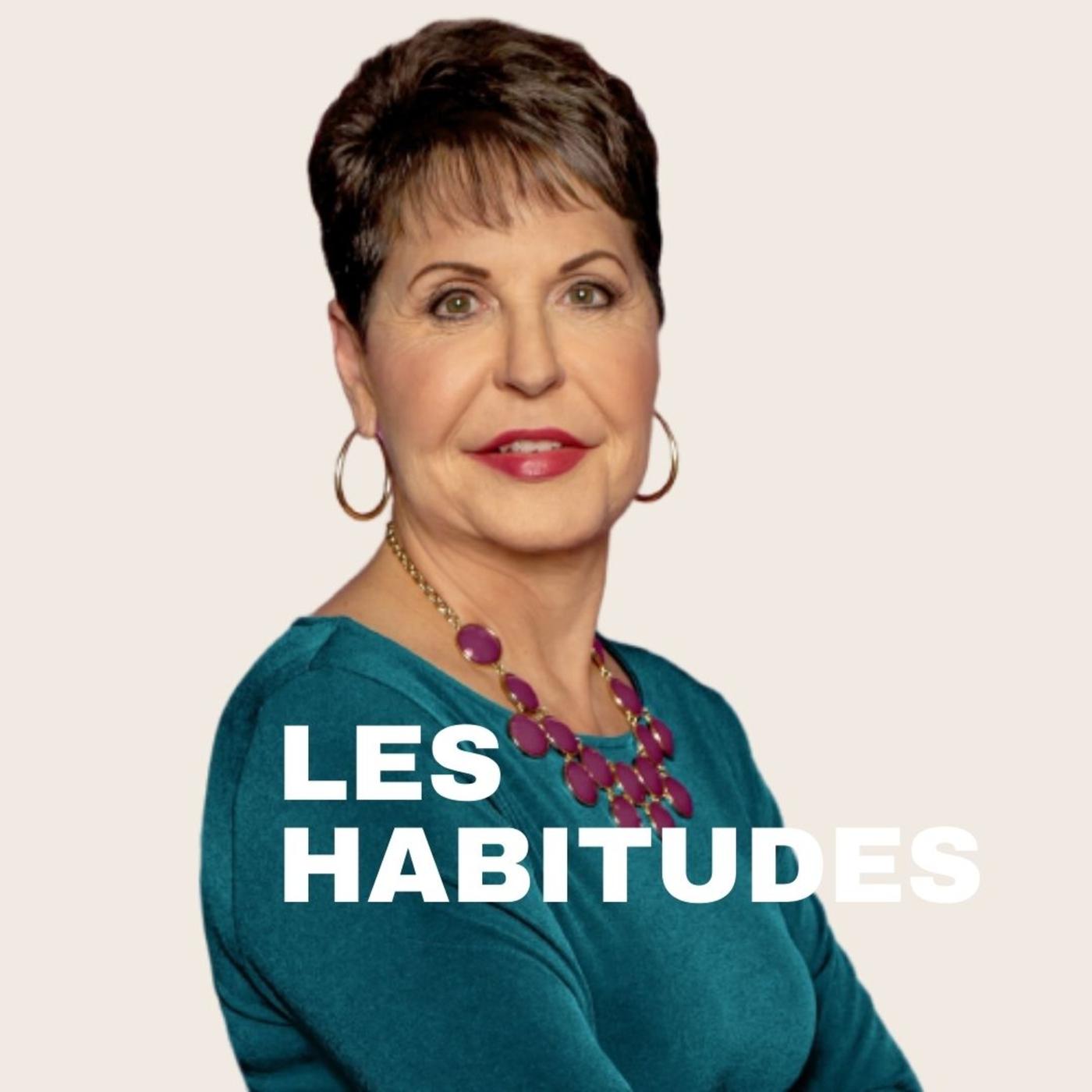 Construire des bonnes habitudes avec Joyce Meyer | #S03E06
