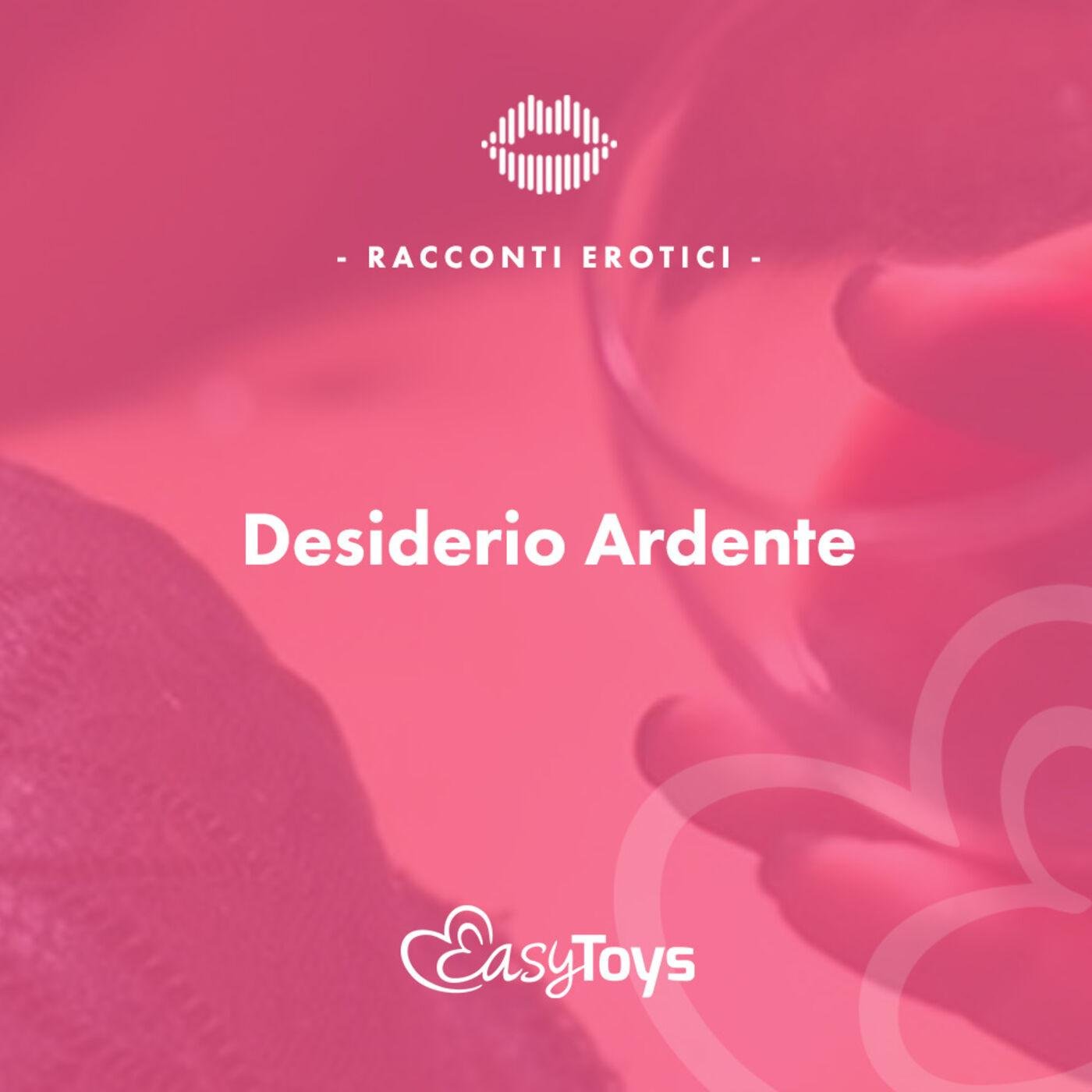 EasyToys • Racconti Erotici (podcast) - EasyToys.it | Listen Notes