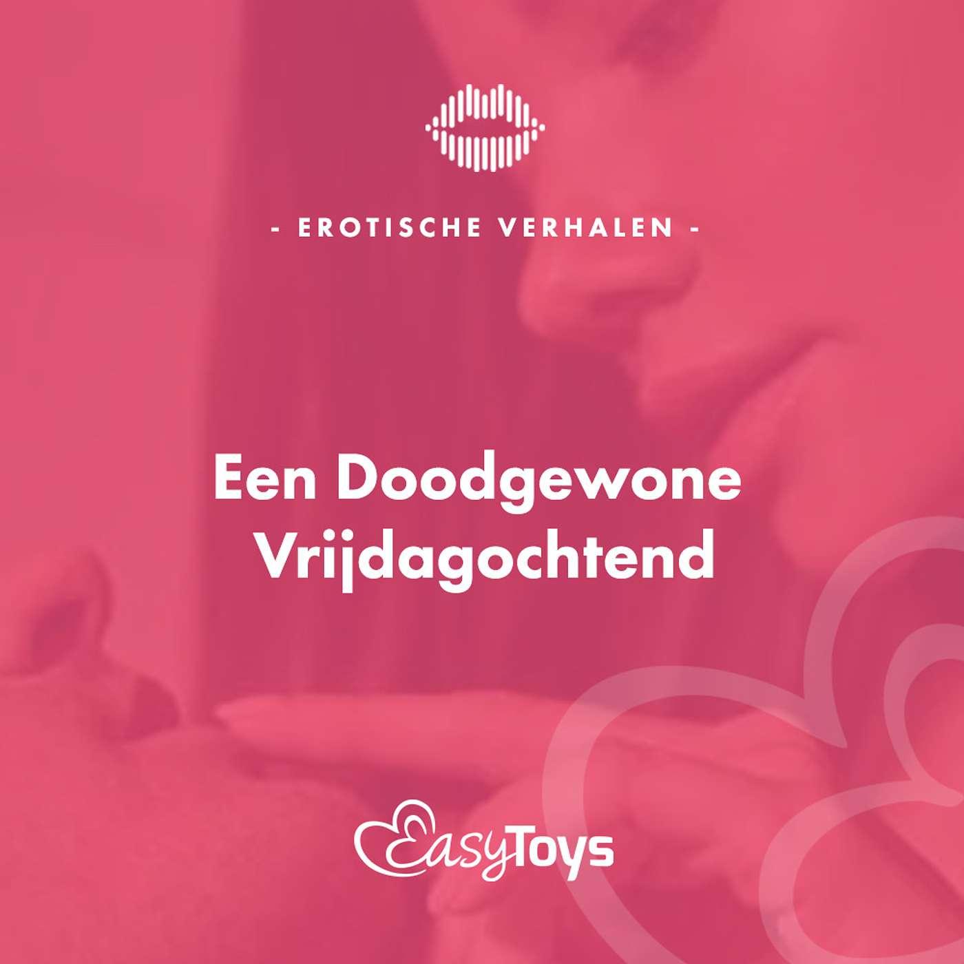 EasyToys.nl • Erotische Verhalen (podcast) - EasyToys.nl | Listen Notes