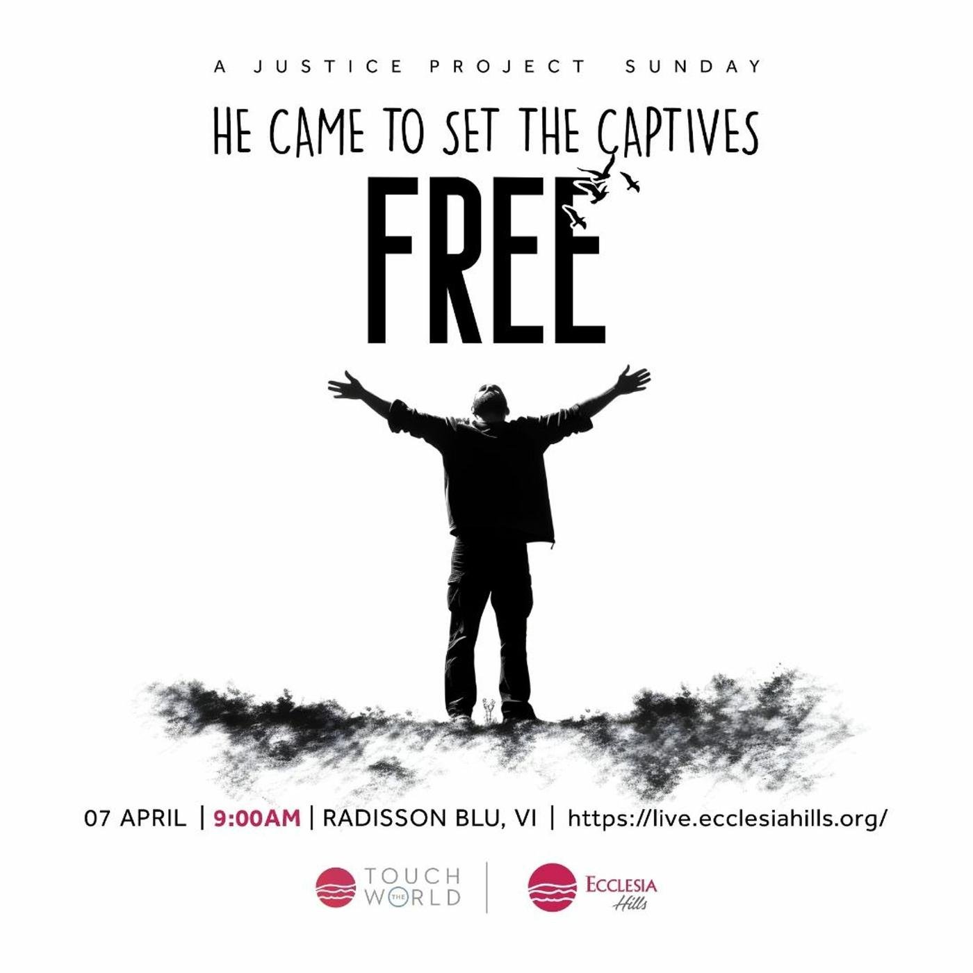 He Came To Set The Captives Free - Ecclesia Hills (podcast) | Listen Notes