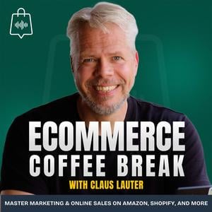 Ecommerce Coffee Break – The Ecom Marketing & Sales Podcast