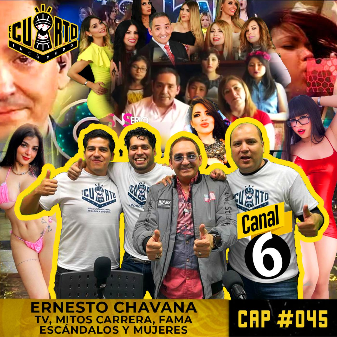 Cap #045 - Ernesto Chavana | mujeres mitos y escándalos | Listen Notes