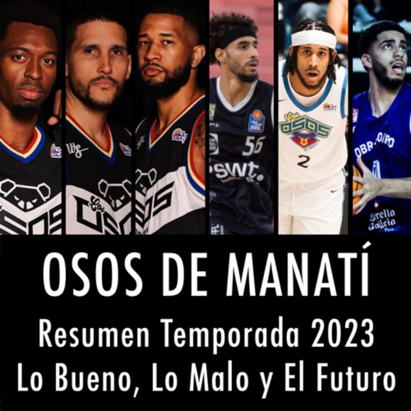 E209: Osos de Manatí | Repaso Temporada 2023 - El Ramu Opina (podcast ...