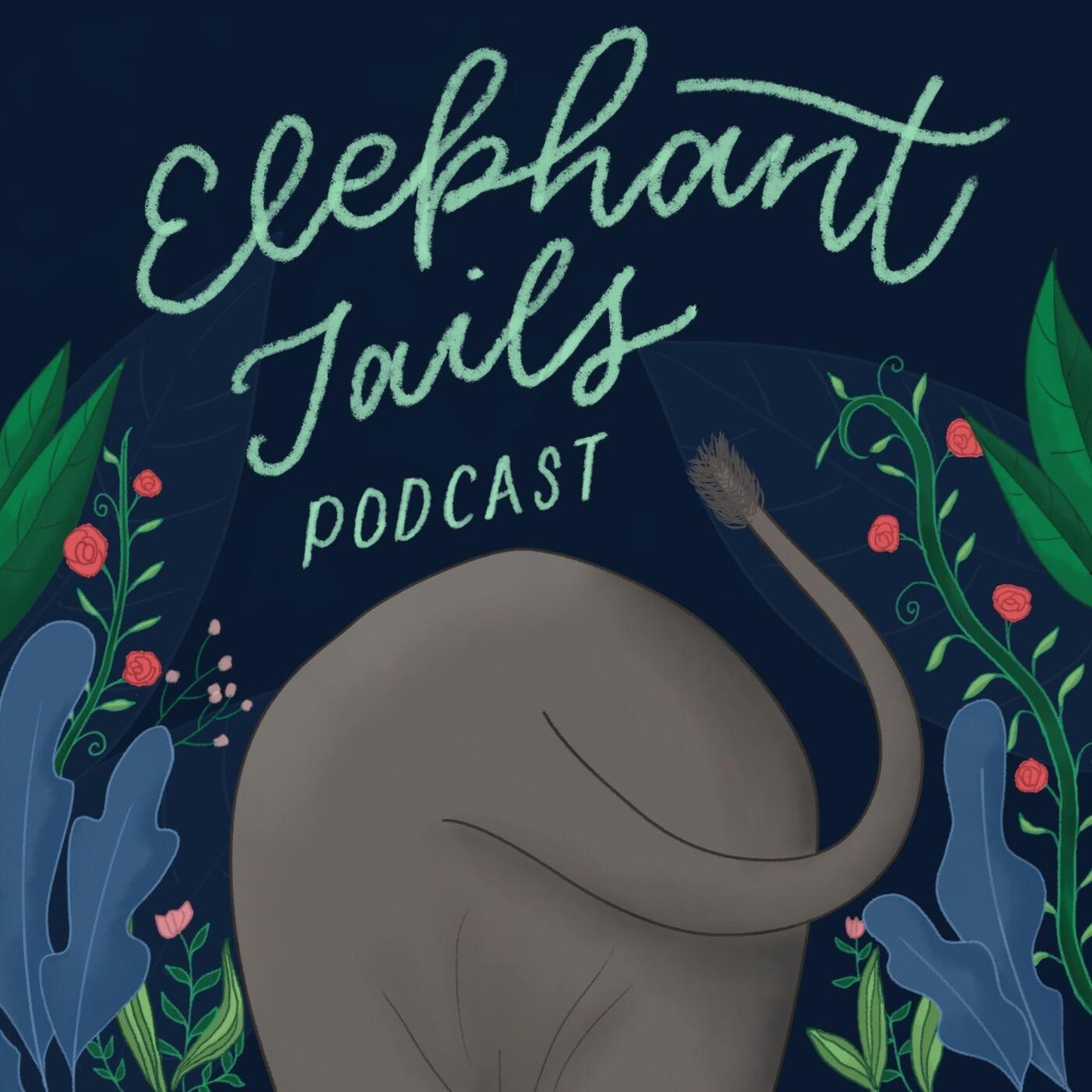 Elephant Tails Podcast - Wildlife SOS | Listen Notes