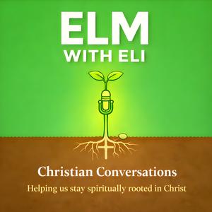 Elm With Eli