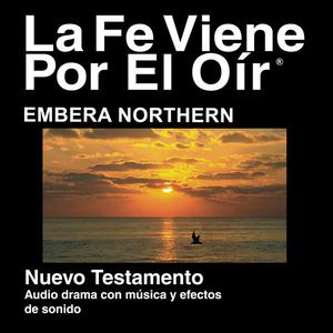 Embera del Norte Biblia - Embera Northern Bible