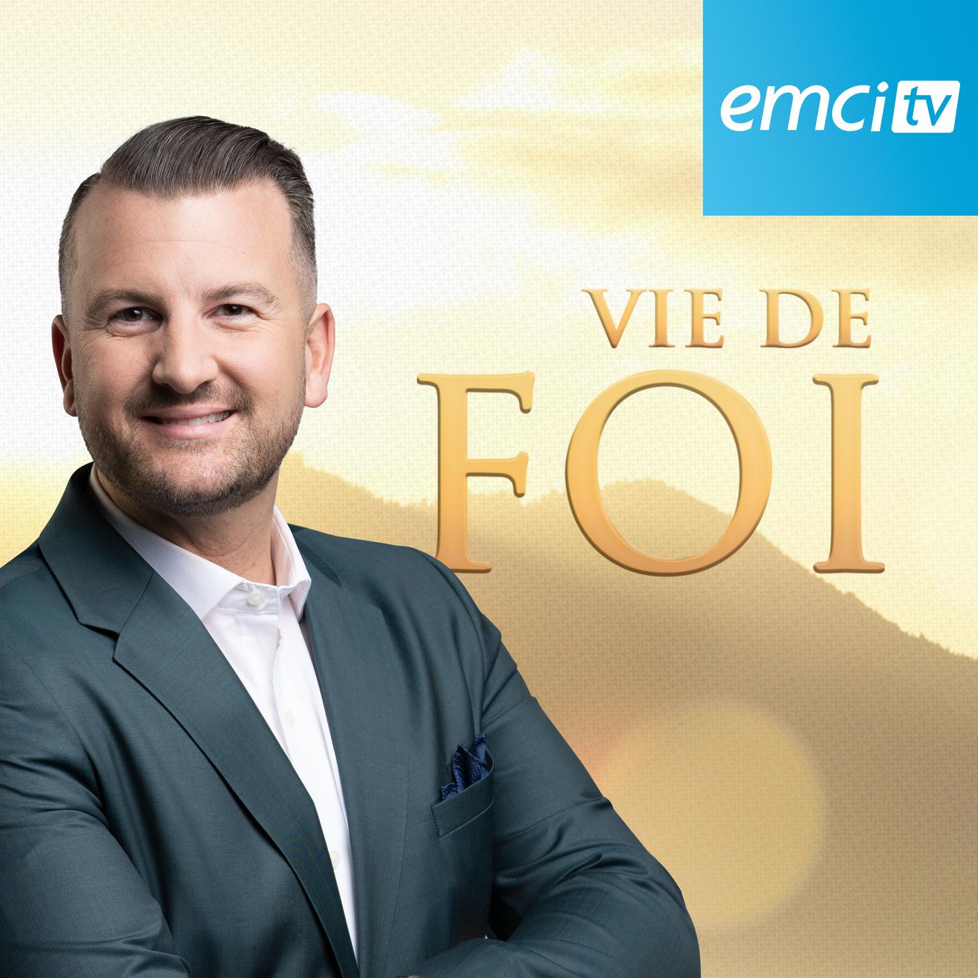 EMCI TV Vie de Foi