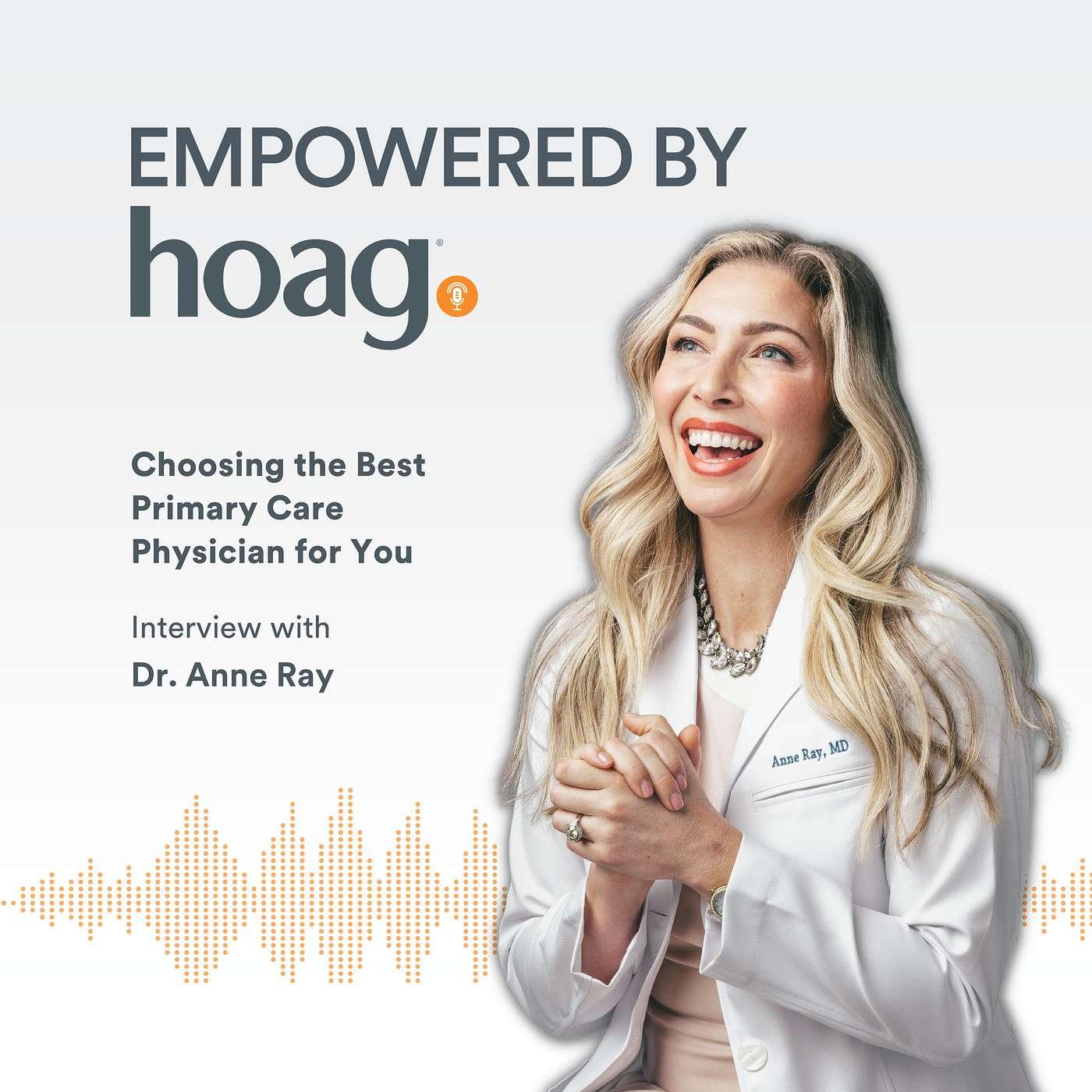 Choosing the Best Primary Care Physician for You - Empowered by Hoag ...