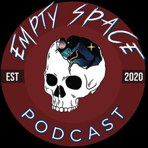Empty Space Podcast 