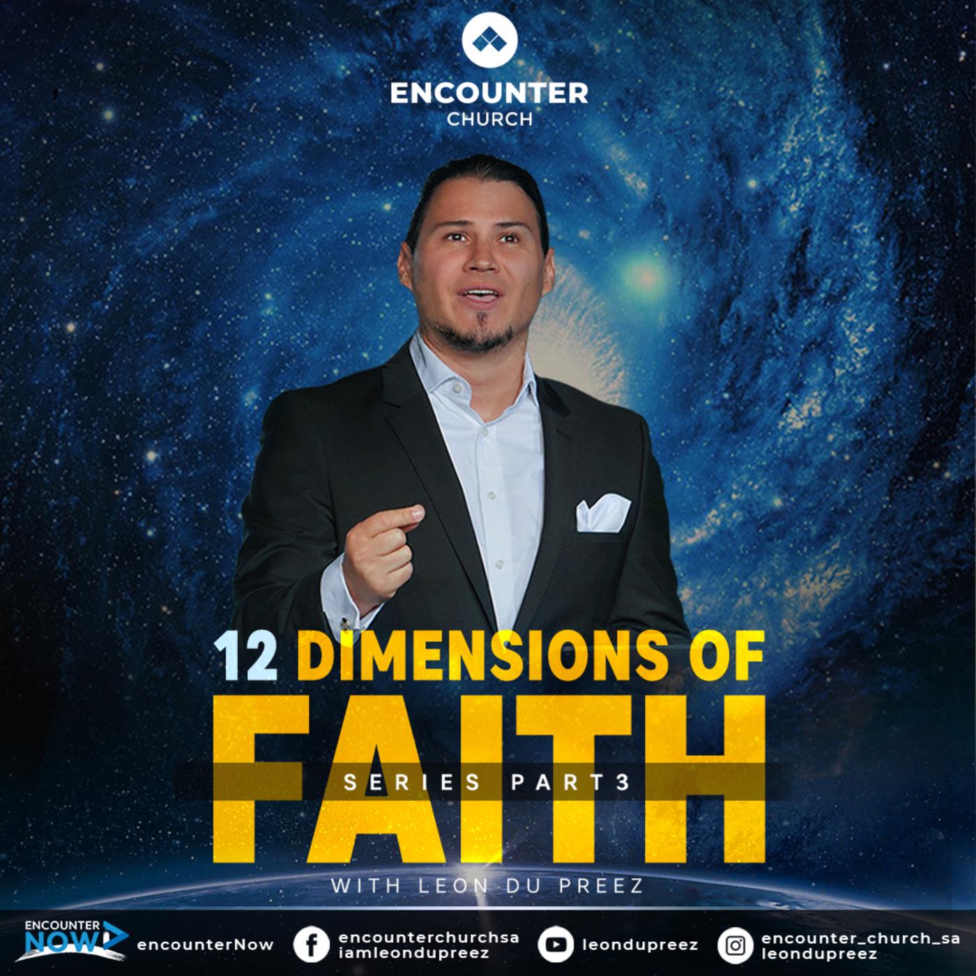 12 Dimensions Of Faith - God Still Speaks with Leon du Preez (podcast) |  Listen Notes