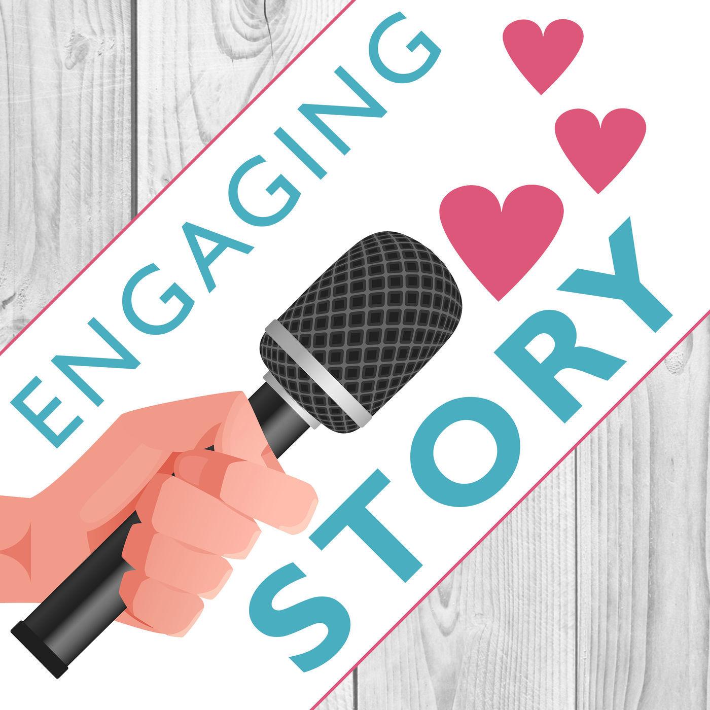 Engaging Story - Strengthening Your Marriage One Story at a Time | Listen  Notes