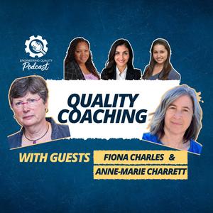 15: Quality coaching with Anne-Marie Charrett & Fiona Charles