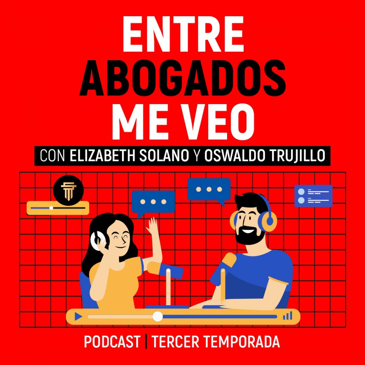 Entre abogados me veo (podcast) - Solano y Trujillo Abogados | Listen Notes