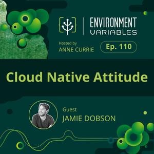 Cloud Native Attitude