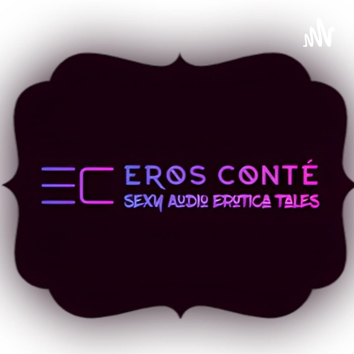 Eros Conte - Audio Sexy Stories (podcast) - RedTune Pod Network | Listen  Notes