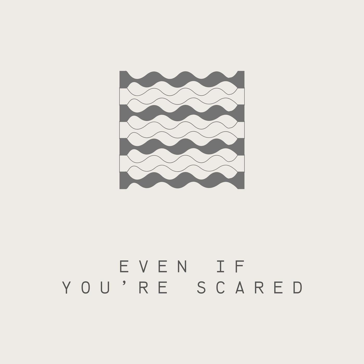 The Quiet Parts - Even if you're scared. (podcast) | Listen Notes