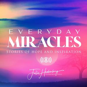 Everyday Miracles