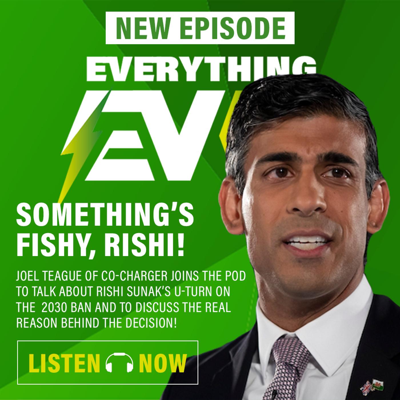 97: Something's fishy, Rishi! Reaction to 2030 ICE ban delay, with Joel ...