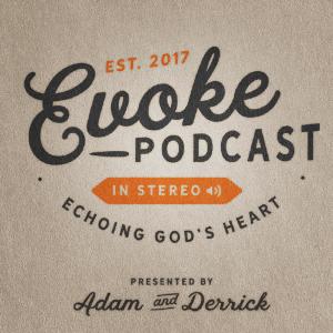 Evoke Podcast