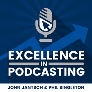 Excellence in Podcasting