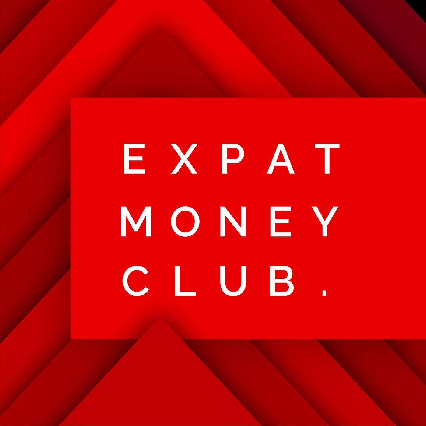 Expat Money Club (podcast) - Naked Money | Listen Notes