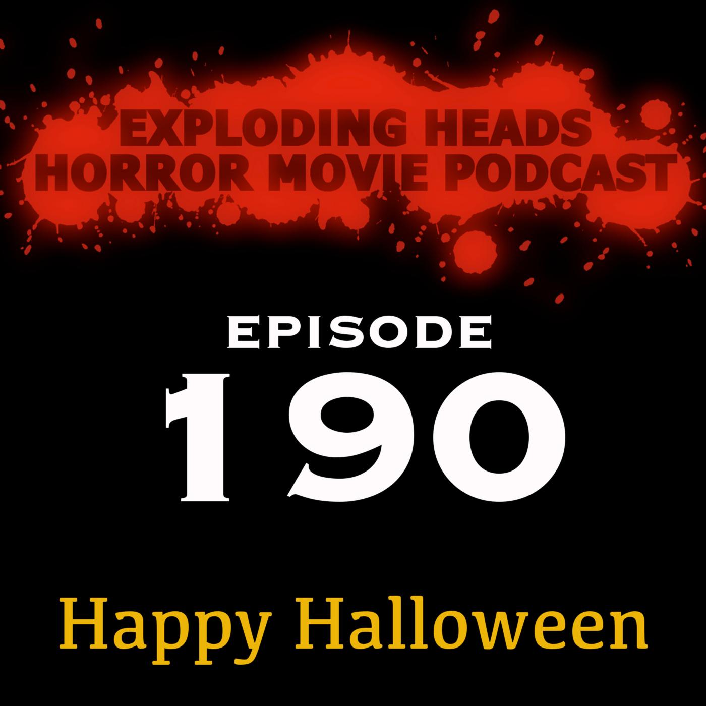 Exploding Heads Horror Movie Podcast Ep 114 Exploding Heads Horror Movie Podcast Listen Notes