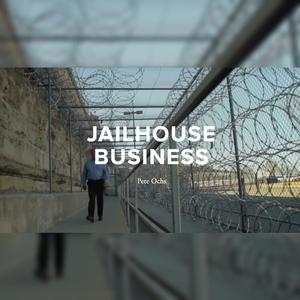 Episode 83 – Jailhouse Business with Pete Ochs