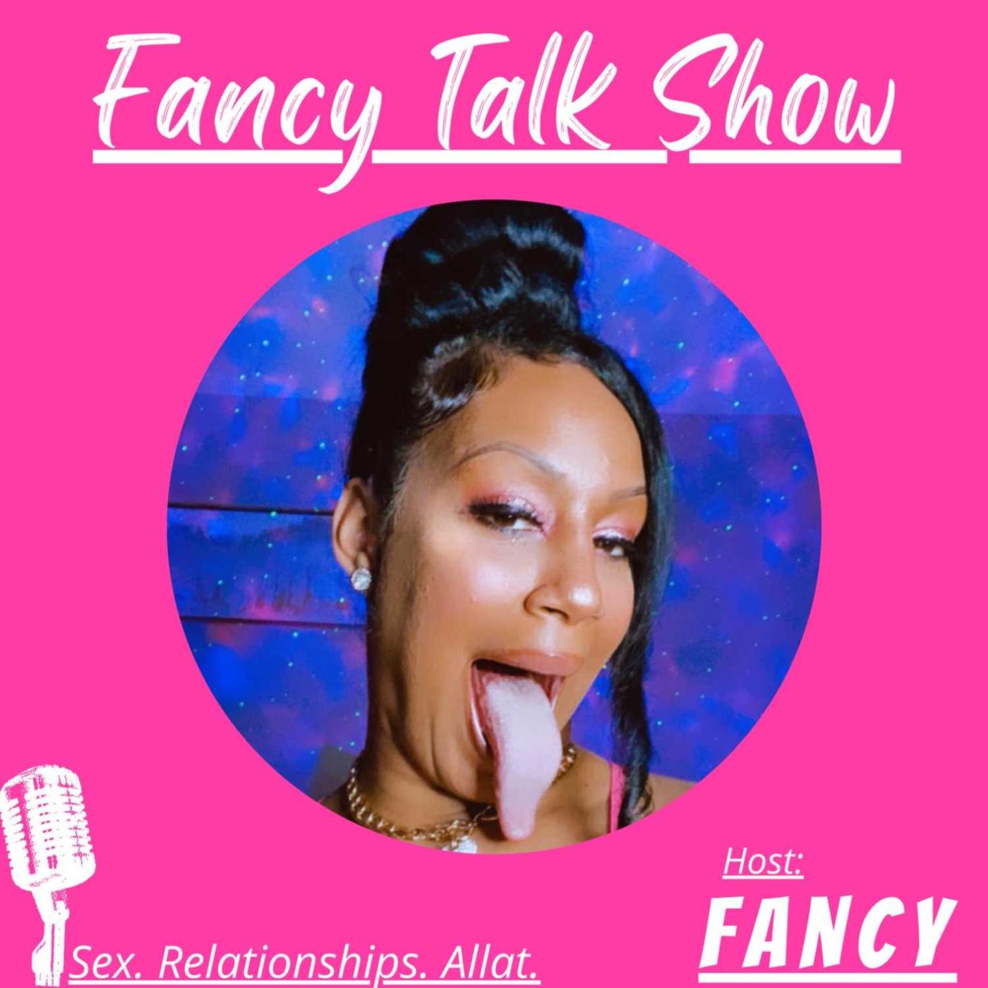 Fancy Talk Show (podcast) - Fancy Talks | Listen Notes