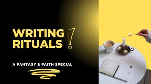 Writing Rituals