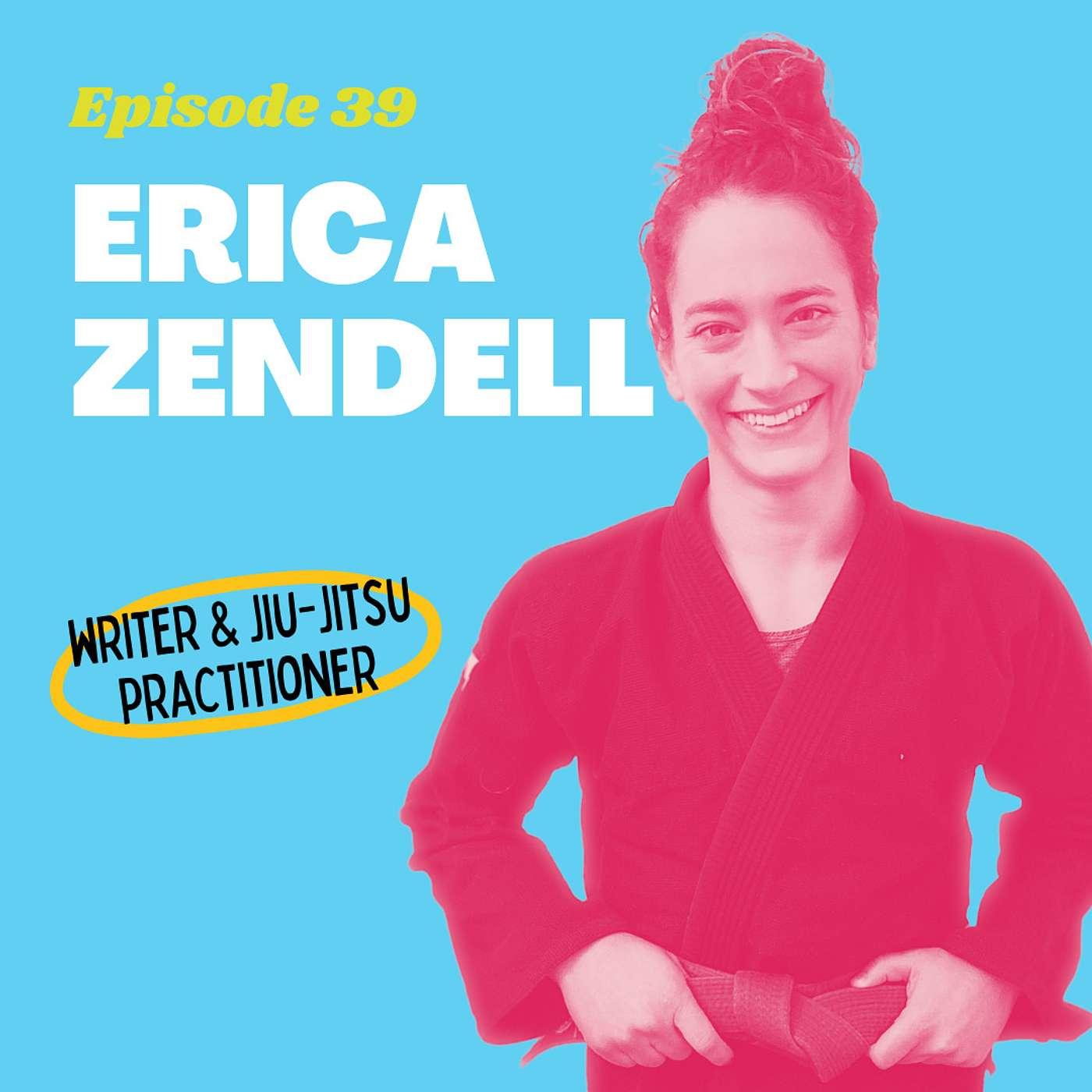 The Ultimate Jiu-Jitsu Road Trip with Erica Zendell, Writer and BJJ ...