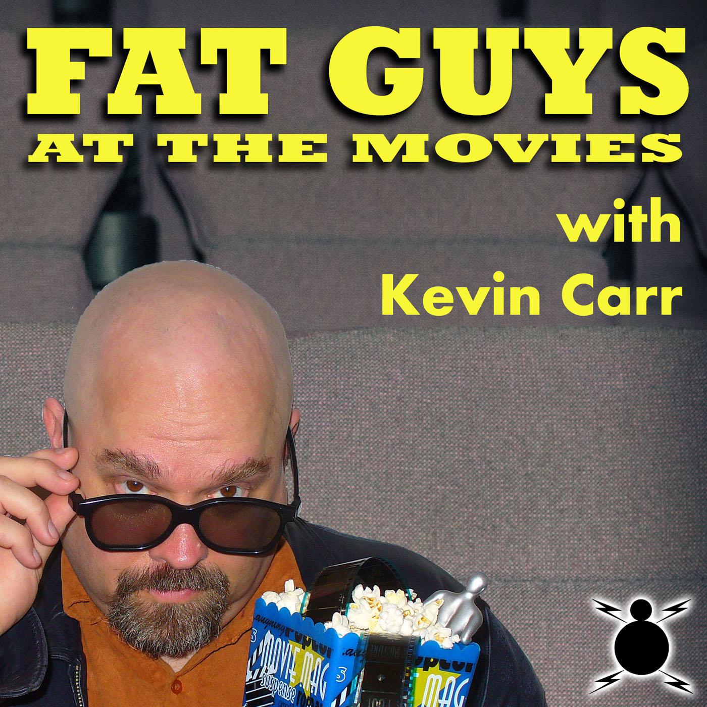 Fat Guys at the Movies (podcast) - Fat Guys Network | Listen Notes