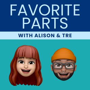 Favorite Parts