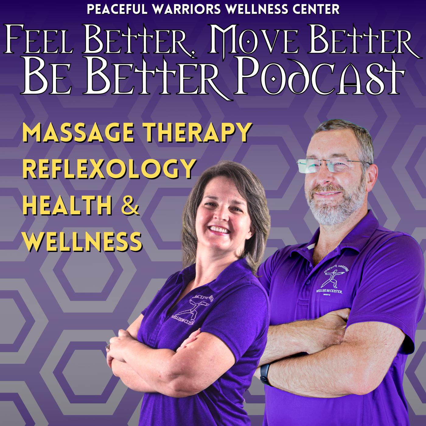 Feel Better, Move Better, Be Better Podcast | Episode 31 “COVID-19 ...