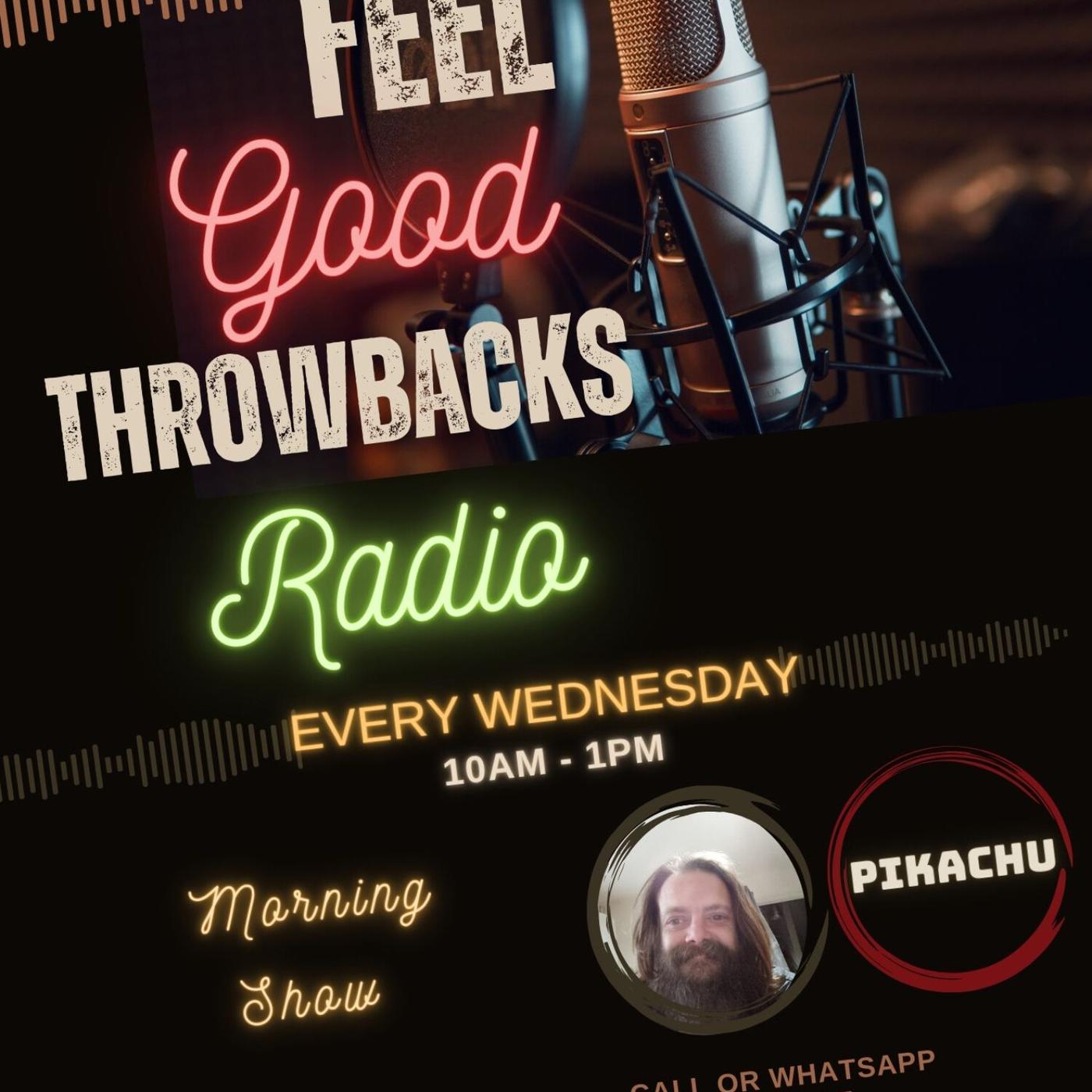 Pikachu's Morning Show (FGTB) Feel Good ThrowBacks Radio (podcast