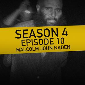 s4-ep10-malcolm-john-naden-the-ghost-of-the-bush-listen-notes