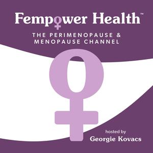 Fempower Health: The Perimenopause and Menopause Channel