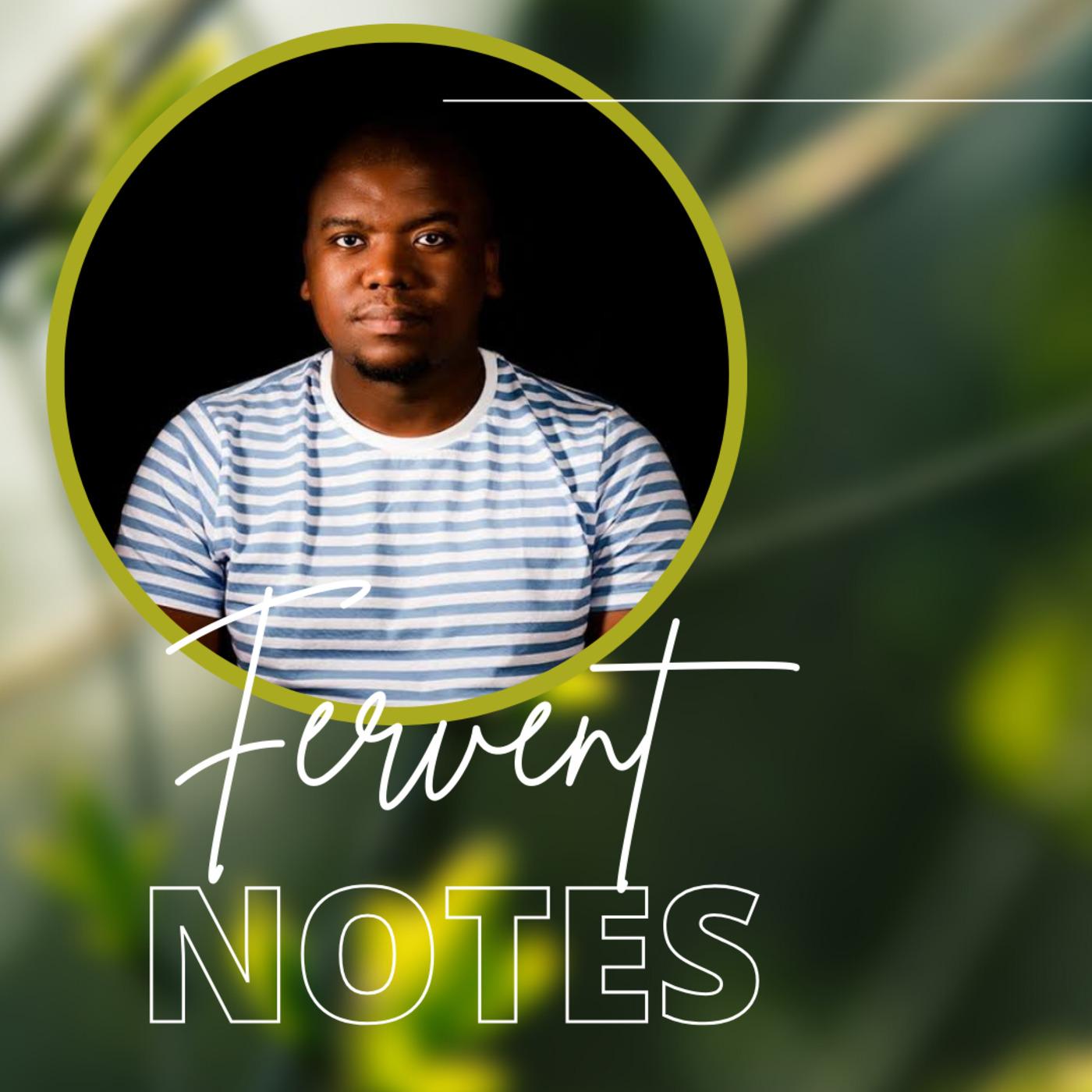 Fervent Notes - Vol.15 (Beat Soul Gratitude Mix) Mixed By Fervent Soul |  Listen Notes