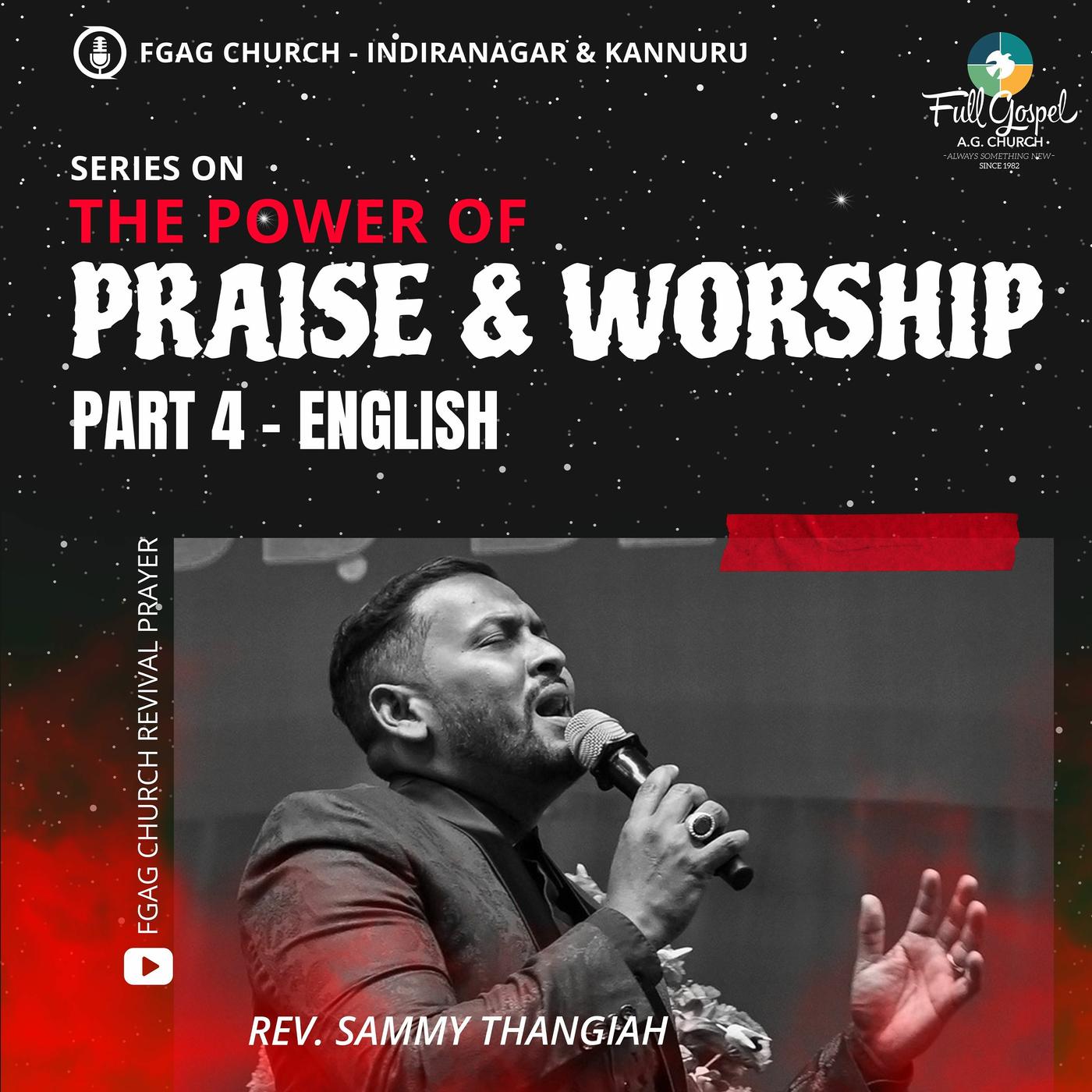 The Power of Praise and Worship - English_Part 3 - FGAG CHURCH ...