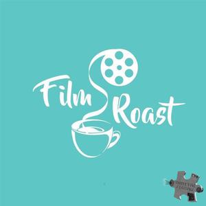 Film Roast