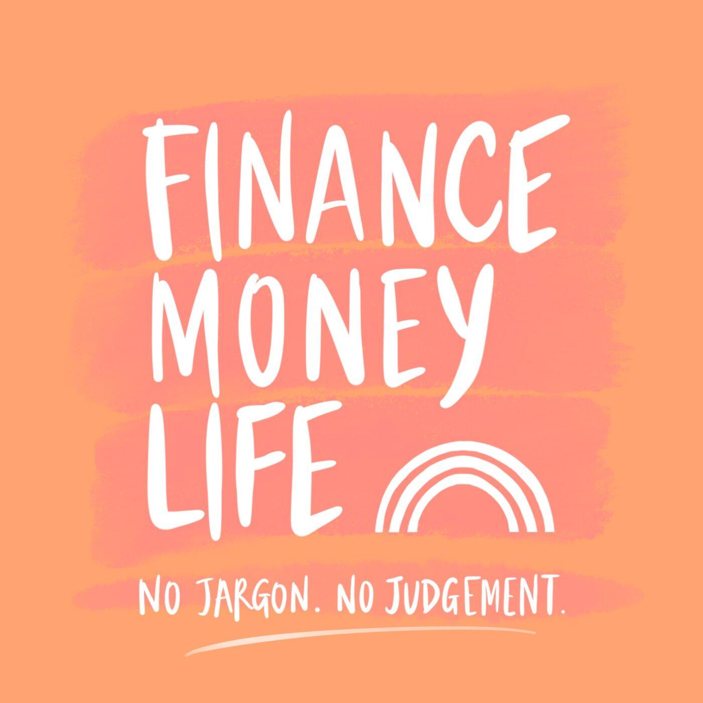 Finance Money Life (podcast) - Kelsey Jane | Listen Notes