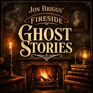 Fireside Ghost Stories