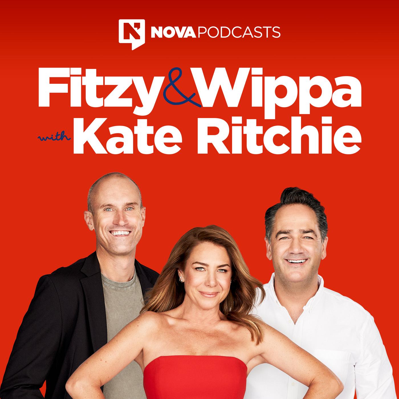 Fitzy and Wippa with Kate Ritchie (podcast) - Nova Podcasts | Listen Notes