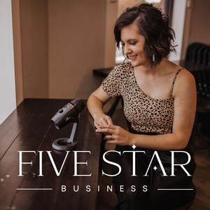 Five Star Business Podcast