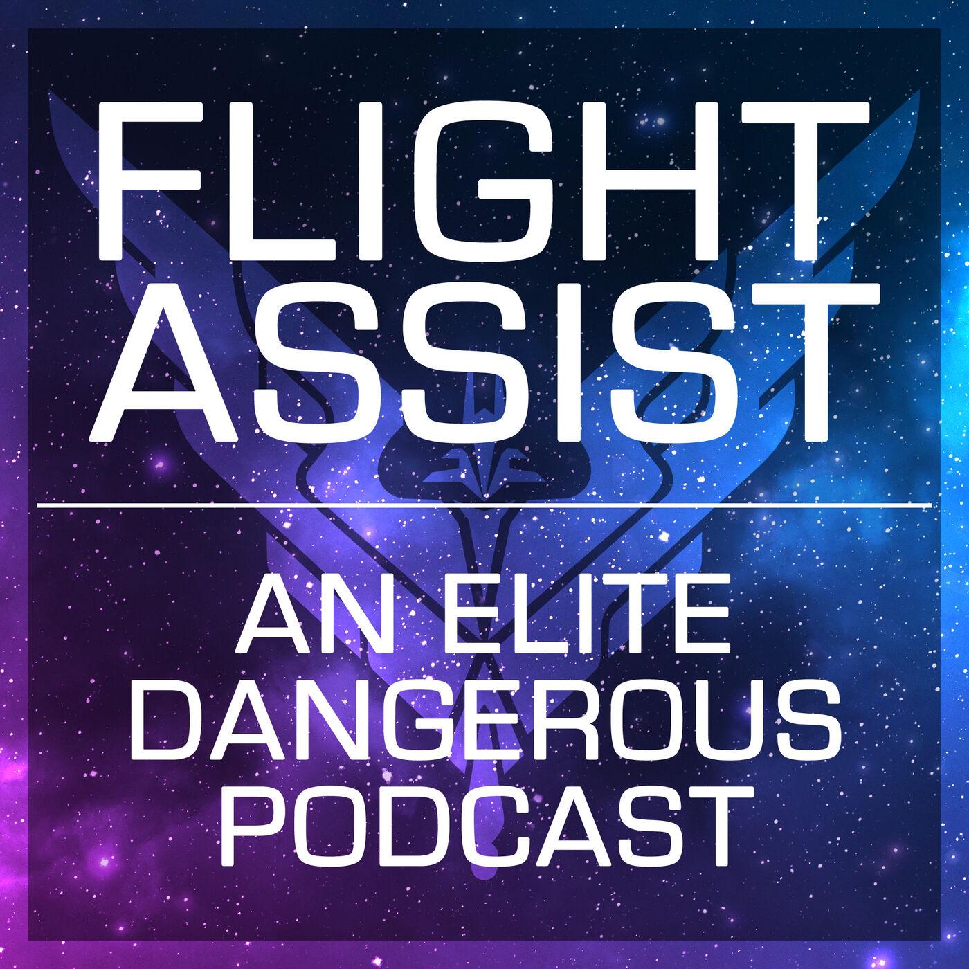 The One With Cmdr Phantom Cruze - Flight Assist (podcast) 