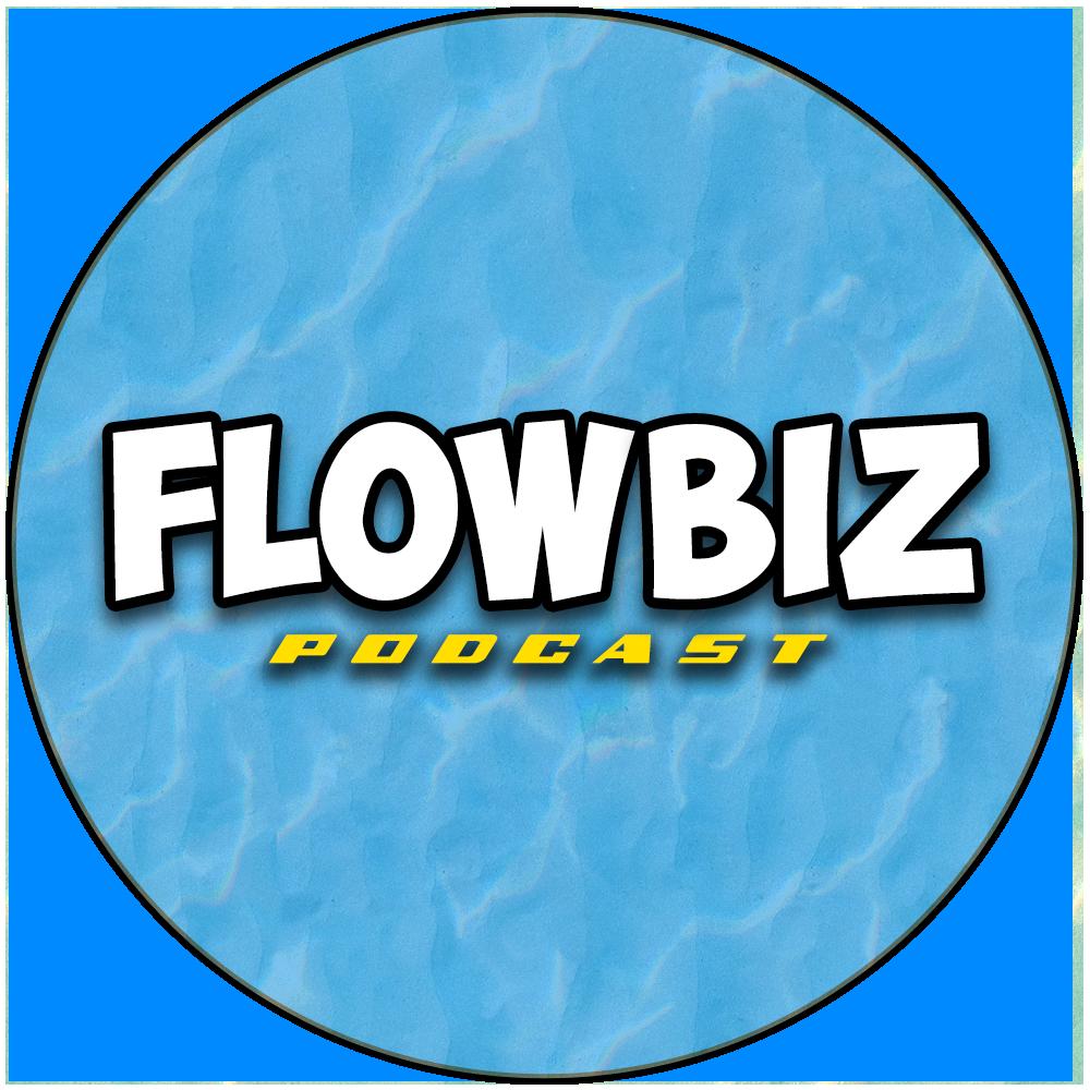 FlowBiz Podcast - FlowBiz Podcast | Listen Notes