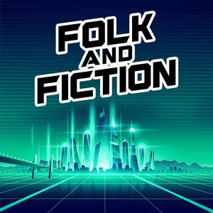 Folk and Fiction