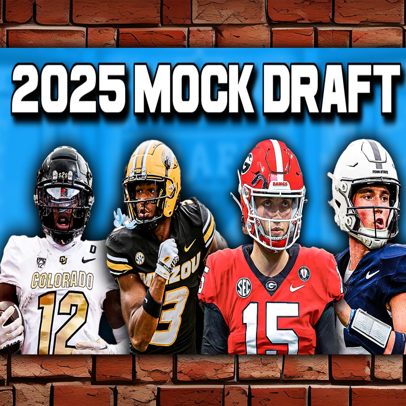 2025 NFL Mock Draft (Way Too Early Edition) - Football Analysis 