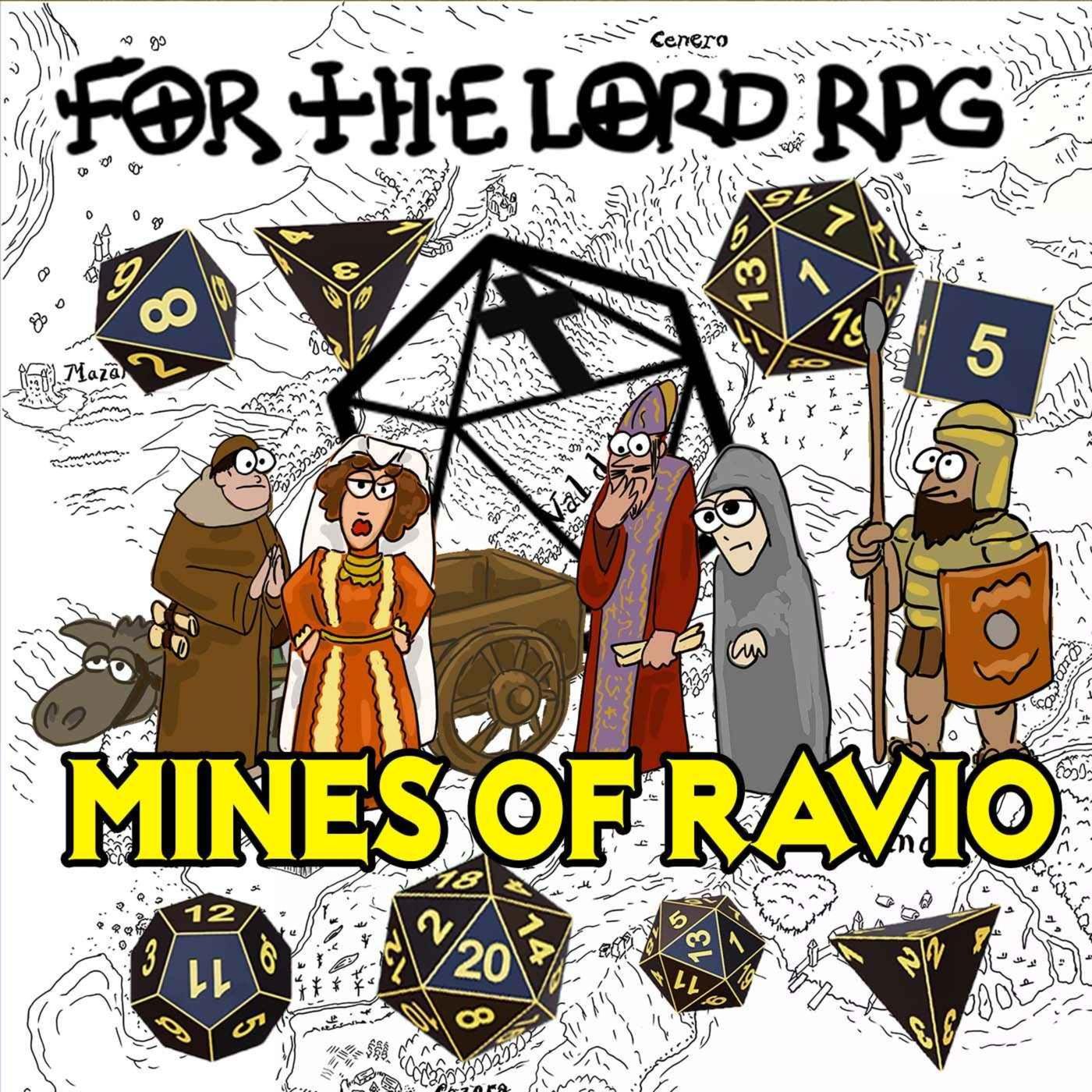 For the Lord RPG, Mines of Ravio