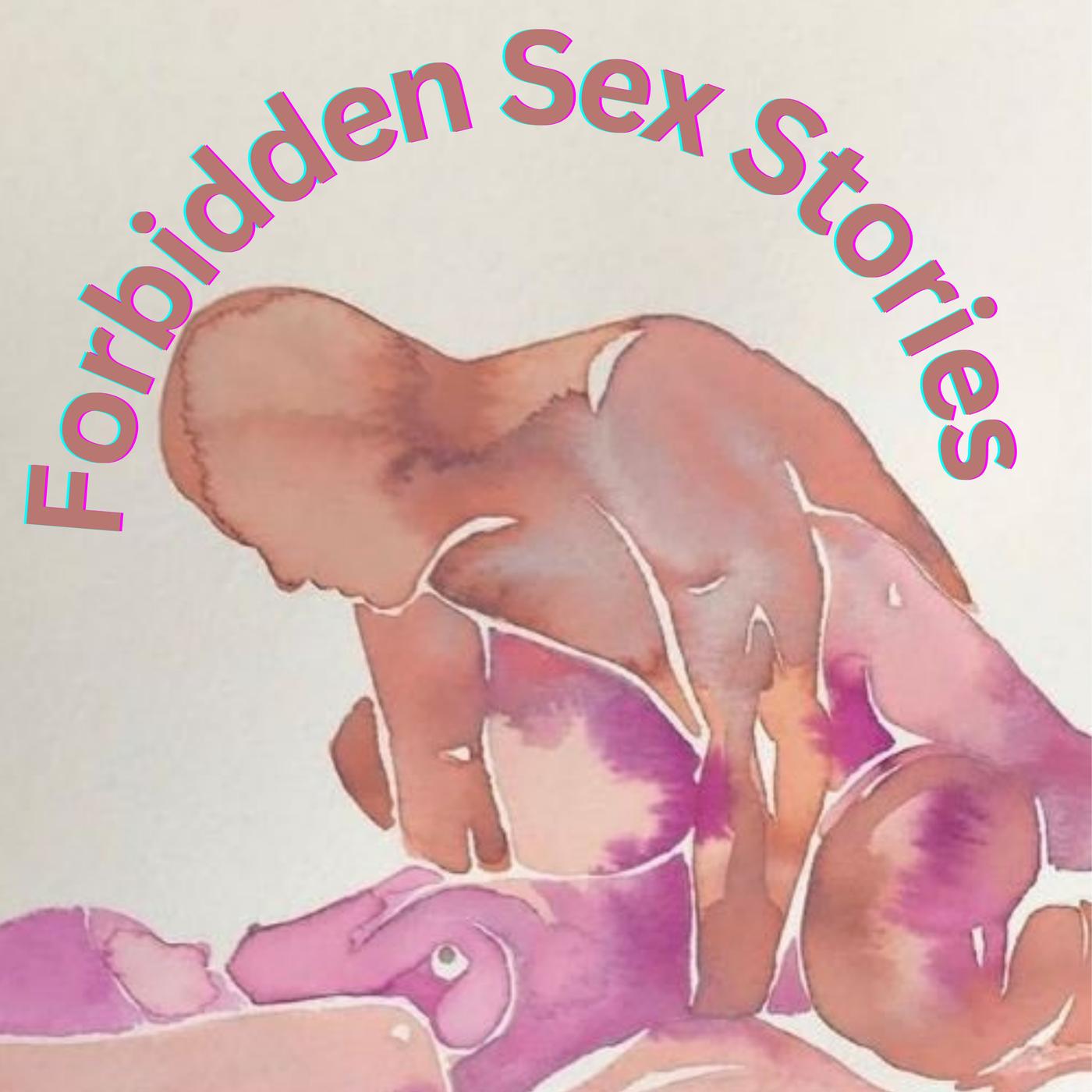 Forbidden Sex Stories (podcast) - Steve Jude Butler | Listen Notes