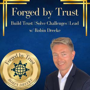 FORGED BY TRUST